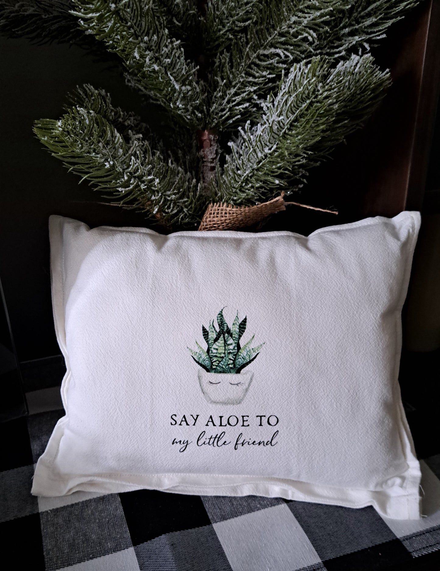 Throw Pillow-Say Aloe To My Little Friend