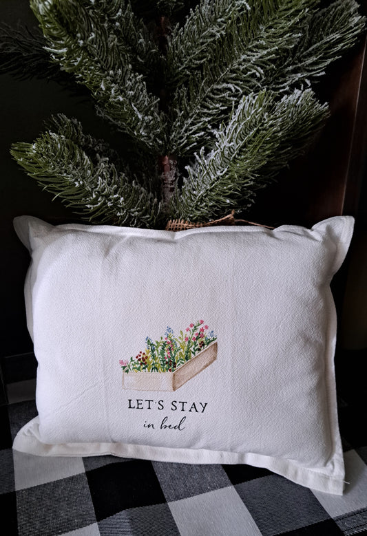 Throw Pillow-Lets Stay In Bed